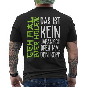 Das Ist Kein Japanisch Dreh Mal Den Kopf German T-Shirt mit Rückendruck - Seseable De