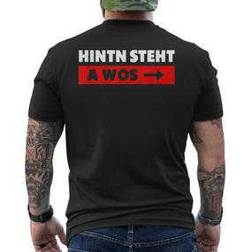 Hinterten Steht A Wos Dialekt Bavarian T-Shirt mit Rückendruck - Seseable De