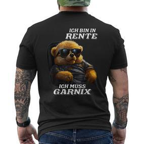 Ich Bin In Rente Ich Muss Garnix T-Shirt mit Rückendruck - Seseable De