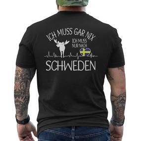 Ich Muss Nur Nach Sweden Ich Muss Gar Nix T-Shirt mit Rückendruck - Seseable De