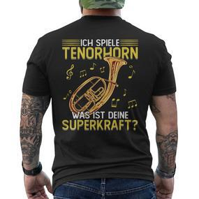 Ich Spiele Tenor Horn T-Shirt mit Rückendruck - Seseable De