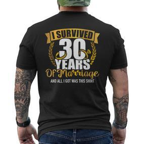 Ich Überlebte 30 Jahre Marriage Zum 30Th Wedding Anniversary T-Shirt mit Rückendruck - Seseable De