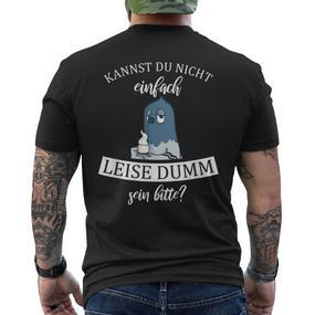 Kannst Du Nicht Einfach Quiet Dumm Sein Bitte Kaffee Taube T-Shirt mit Rückendruck - Seseable De