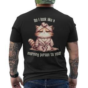Katze Kein Morgenmensch T-Shirt mit Rückendruck - Seseable De