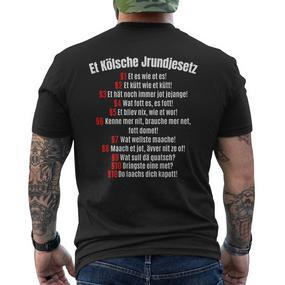 Kölsches Grundgesetz Et Kölsche Jrundjesetz Cologne T-Shirt mit Rückendruck - Seseable De