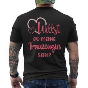 Ladies' Willst Du Meine Trauzeugin Sein T-Shirt mit Rückendruck - Seseable De