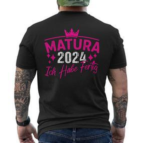 Matura 2024 Ich Habe Fertig Matura 2024 T-Shirt mit Rückendruck - Seseable De
