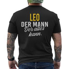Men's Leo Der Mann Der Alles Kann Vorname Black T-Shirt mit Rückendruck - Seseable De