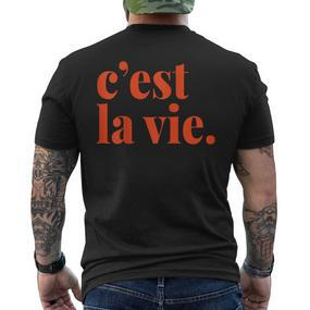 Minimalist French C'est La Vie T-Shirt mit Rückendruck - Seseable De