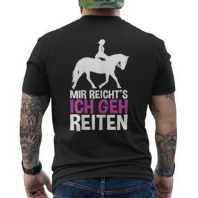 Mir Reichts Ich Geh Reiten For A Rider's T-Shirt mit Rückendruck - Seseable De