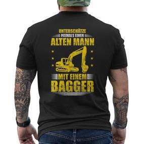 Old Man With Digger Digger Driver Saying T-Shirt mit Rückendruck - Seseable De