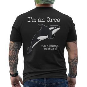 Orca Killer Whale Costume Ich Bin Ein Orca People Costume T-Shirt mit Rückendruck - Seseable De