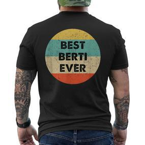 Personalisiertes Best Berti Ever Kurzärmliges Herren-T-Kurzärmliges Herren-T-Shirt im Vintage-Retro-Stil - Seseable De