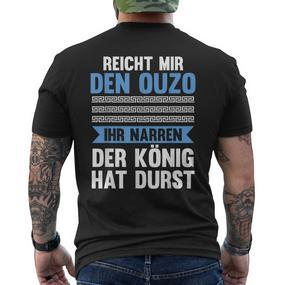 Reichet Mir Das Ouzo Reichet Mir Das Ouzo S T-Shirt mit Rückendruck - Seseable De