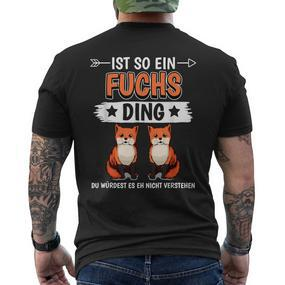 Rotfuchs Ist So Ein Fuchs Ding Foxes T-Shirt mit Rückendruck - Seseable De