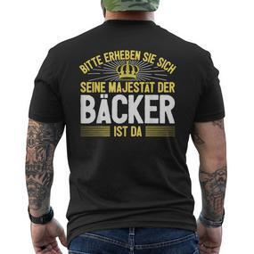 Seine Majestät Der Bäcker T-Shirt mit Rückendruck - Seseable De