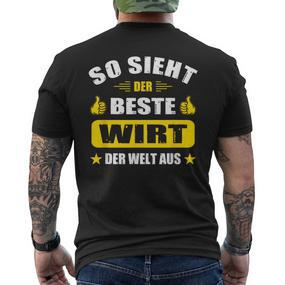 So Sieht Der Beste Wirt Der Welt T-Shirt mit Rückendruck - Seseable De