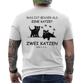 Was Ist Besser Als Eine Katze Two Cats T-Shirt mit Rückendruck - Seseable De