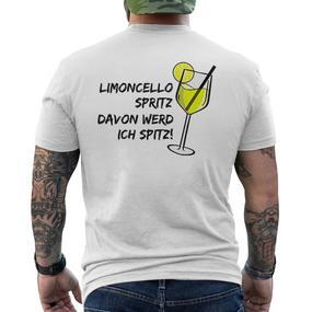 Limoncello Spritz Davon Werd Ich Spitz Lemon Love Trink Fan T-Shirt mit Rückendruck - Seseable De