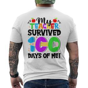 Meine Schüler Haben 100 Tage Meines 100 Schultages Überlebt T-Shirt mit Rückendruck - Seseable De