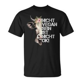 Cute Cow Nicht Vegan Sein Ist Nicht Ok Vegan T-Shirt - Seseable De
