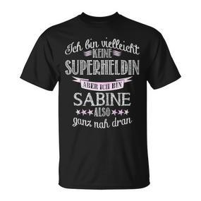 Ich Bin Keine Superherdin Ich Bin Sabine T-Shirt - Seseable De
