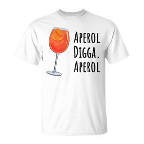 Aperol Digga Aperol Cocktail Summer Drink Aperol T-Shirt - Seseable De