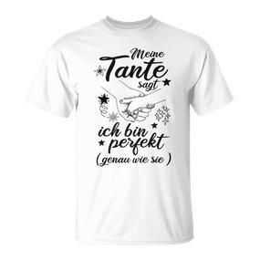 Children's Meine Tante Sagt Ich Bin Perfekt Von Tante Für Niche T-Shirt - Seseable De
