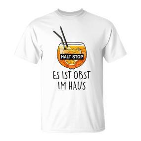 Fun Halt Stop Es Ist Obst Im Haus, Aperolian Spray Club T-Shirt in Weiß - Seseable De