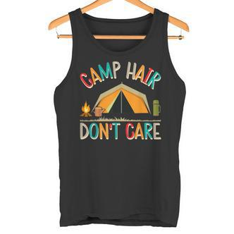 Camp Hair Don't Care Camping Outdoor Camper Wandern Tank Top - Seseable De