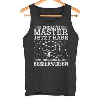 Master Graduation Licence Zum Besserwissen Tank Top - Seseable De