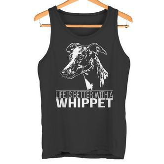 Whippet Life Is Better Greyhounds Dog Slogan Tank Top - Seseable De