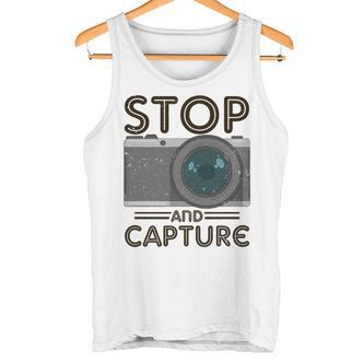 Stop And Capture Fotografen Lustige Fotografie Tank Top - Seseable De