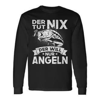Der Tut Nix Der Will Nur Fischen German Language Langarmshirts - Seseable De