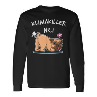 Klimakiller No 1 Cute Pug Dog Lover Langarmshirts - Seseable De