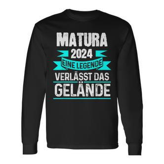 Matura 2024 Eine Legende Verlässt Das Matura Bestanden Langarmshirts - Seseable De