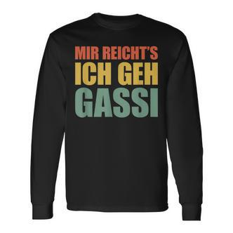 Mir Reicht's Ich Geh Gassi Langarmshirts - Seseable De