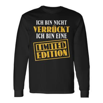 Sarkasmus Ich Bin Nicht Verrückt Eine Limited Edition Black Langarmshirts - Seseable De