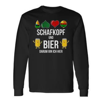 Schafkopf Und Bier Darum Bin Ich Hier Schafkopf Und Bier Darum Langarmshirts - Seseable De