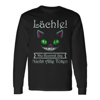 Smile Du Kannst Sie Nicht Alle Töten Cheshire Cat Black Langarmshirts - Seseable De