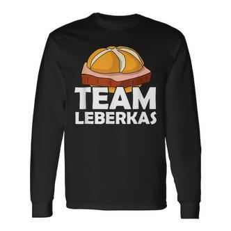 Team Leberkas Semmel Liver Cheese Langarmshirts - Seseable De