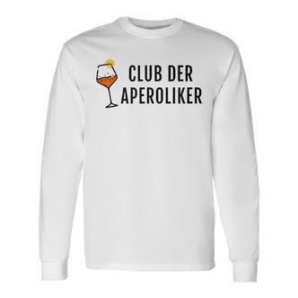 Club Der Aperoliker Aperol Spritz Langarmshirts - Seseable De