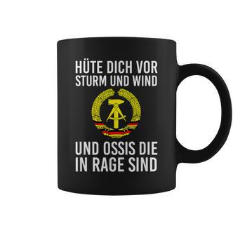 Kult Hüte Dich Vor Storm Und Wind Und Ossis Die In Rage Sind Tassen - Seseable De