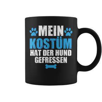 Mein Kostüm Hat Der Hund Gefressen German Language Tassen - Seseable De