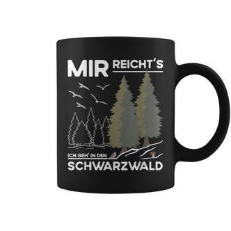 Mir Reicht Das Schwarzwald Travel And Souveniracationer German Tassen - Seseable De