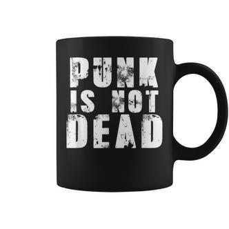 Punk Is Not Dead Punkrock Rock Rocker Tassen - Seseable De