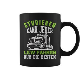 Trucker Studier Kann Jeder Trucker Fahren Nur Die Besten Truck Tassen - Seseable De