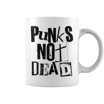 Punk Not Dead Vintage Grunge Punk Is Not Dead Rock Tassen - Seseable De