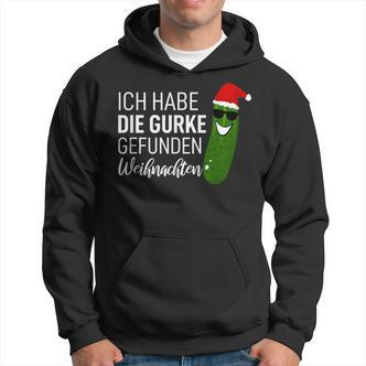 Christmas Cucumber Ich Habe Die Gurke Gefen Ich Habe Die Guarke Find Hoodie - Seseable De