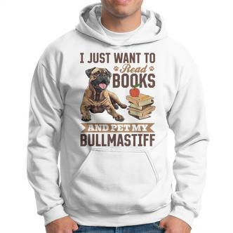 Bullmastiff Hunderasse Ich Möchte Nur Bücher Lesen Und Meine Streicheln Hoodie - Seseable De
